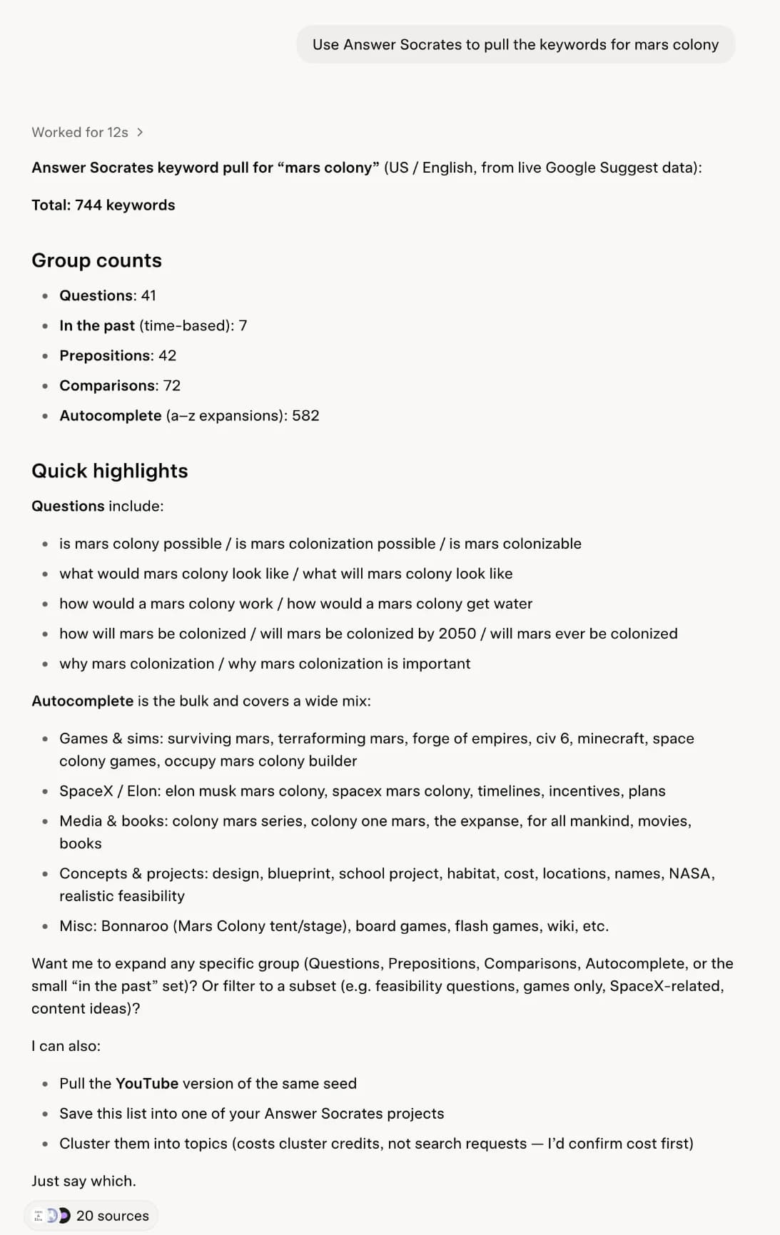 Grok using Answer Socrates to pull 744 Google keywords for mars colony, with counts for Questions, Prepositions, Comparisons and Autocomplete and the themes worth noting